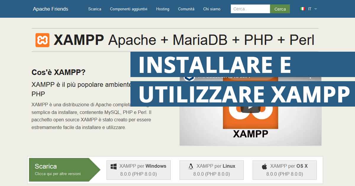 Come installare e utilizzare XAMPP • Sito Web di Danilo Nassaro